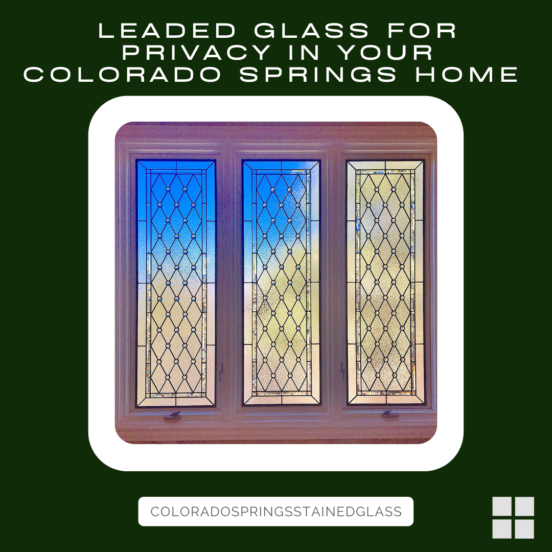 leaded glass windows colorado springs